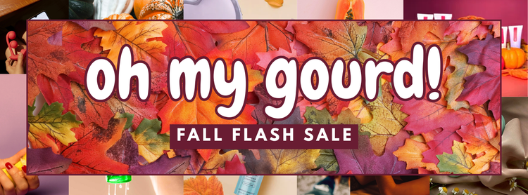 OH MY GOURD FLASH SALE
